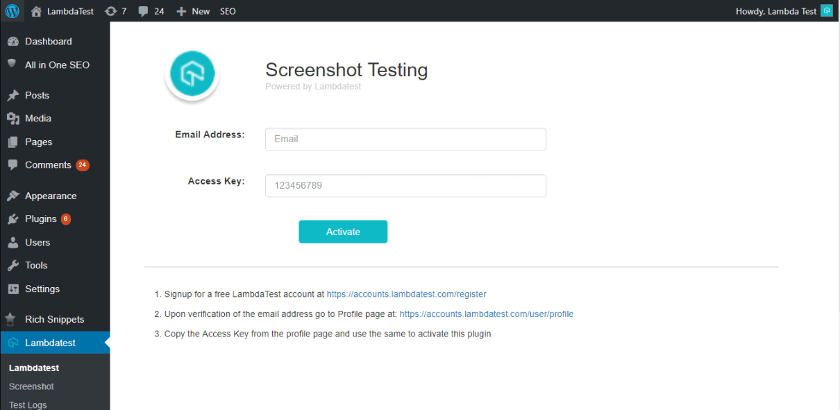 If you are an existing user of LambdaTest then all you need to do is provide your login email address and the Access key of your LambdaTest account.