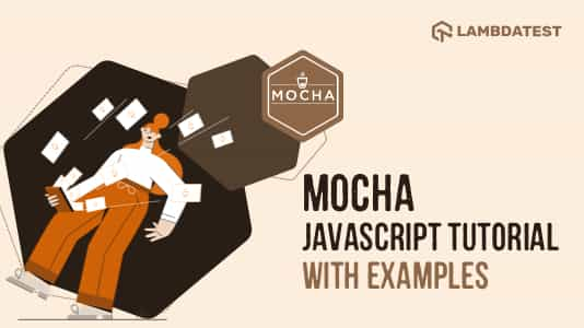 mocha-javascript-tutorial-with-examples-for-selenium-testing