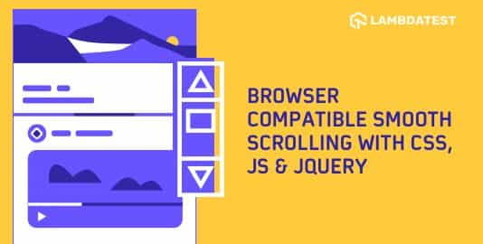 Browser Compatible Smooth Scrolling