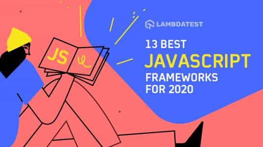 13 Best Javascript Frameworks For 2020