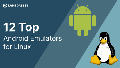 Best Android Emulator for Linux