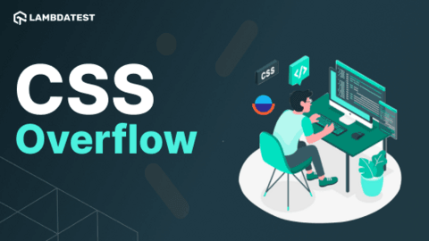 A Complete Guide To CSS Overflow