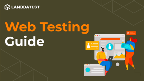 Website Testing Guide: How to Test a Website?