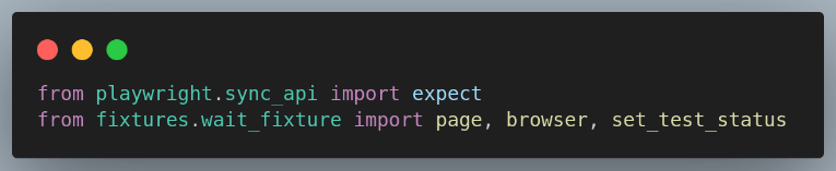 page, browser, set_test_status fixtures, and the expect() function