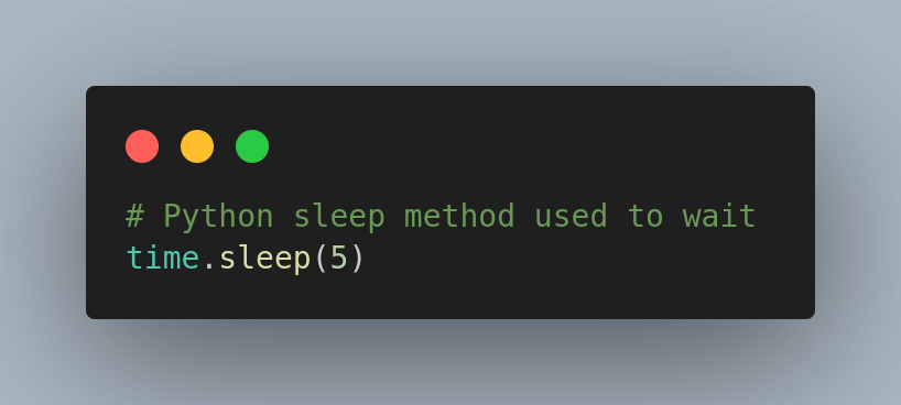 time.sleep() method