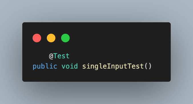 singleInputTest()