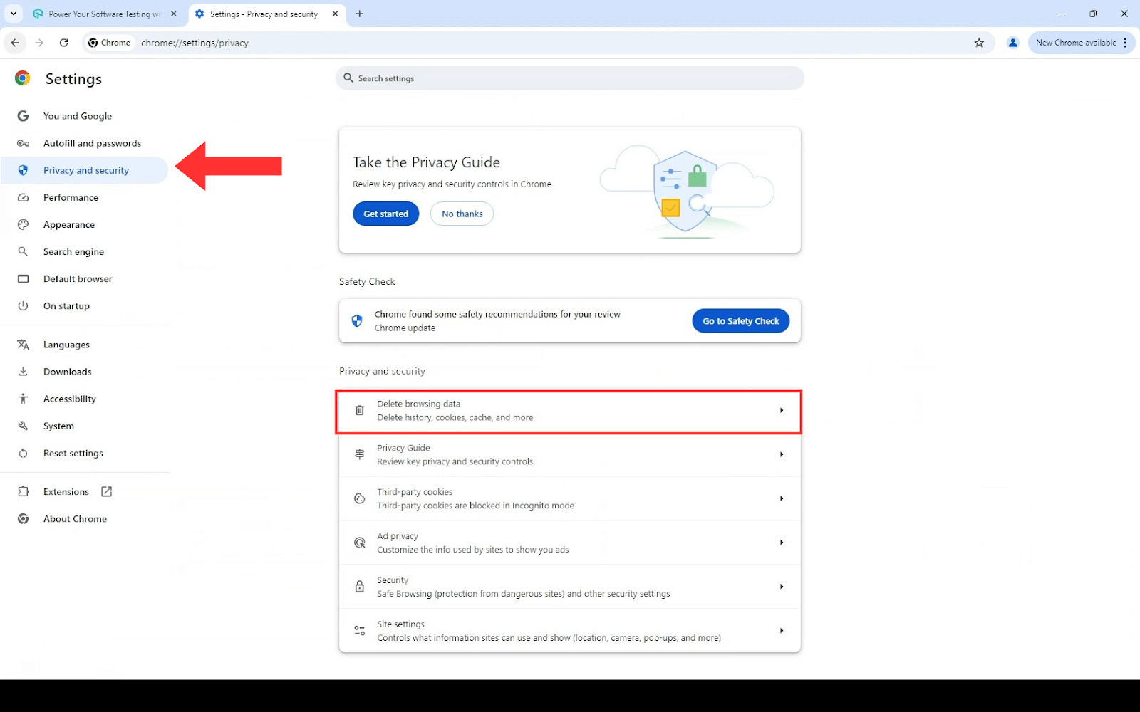 Privacy and security and click on Delete browsing data