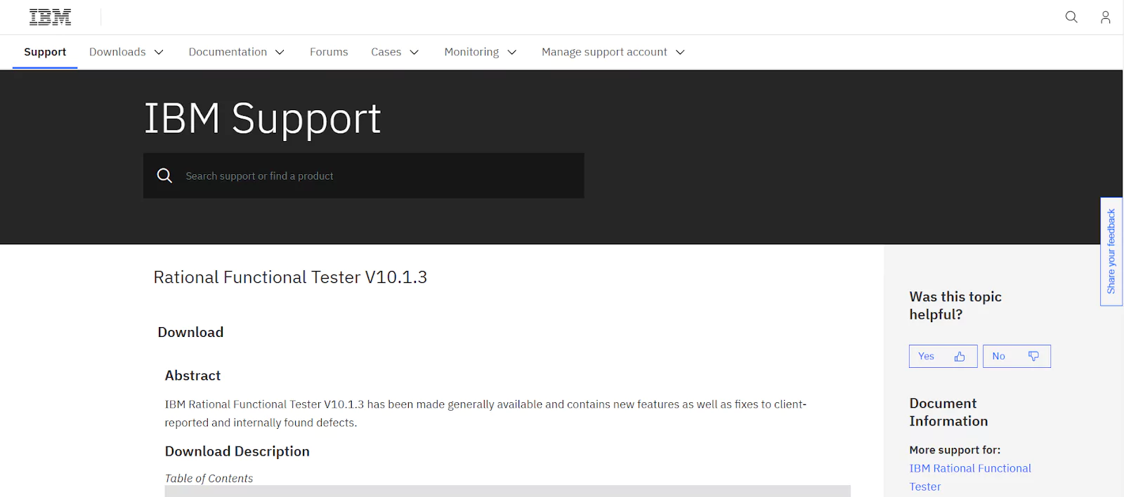 IBM Rational Functional Tester is an automation testing tool