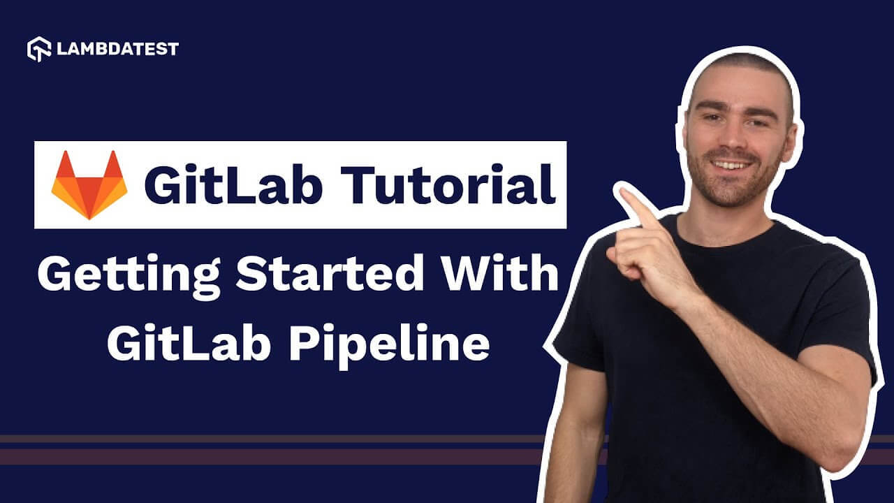 What Is GitLab Pipeline? | How To Create GitLab Pipeline | GitLab ...