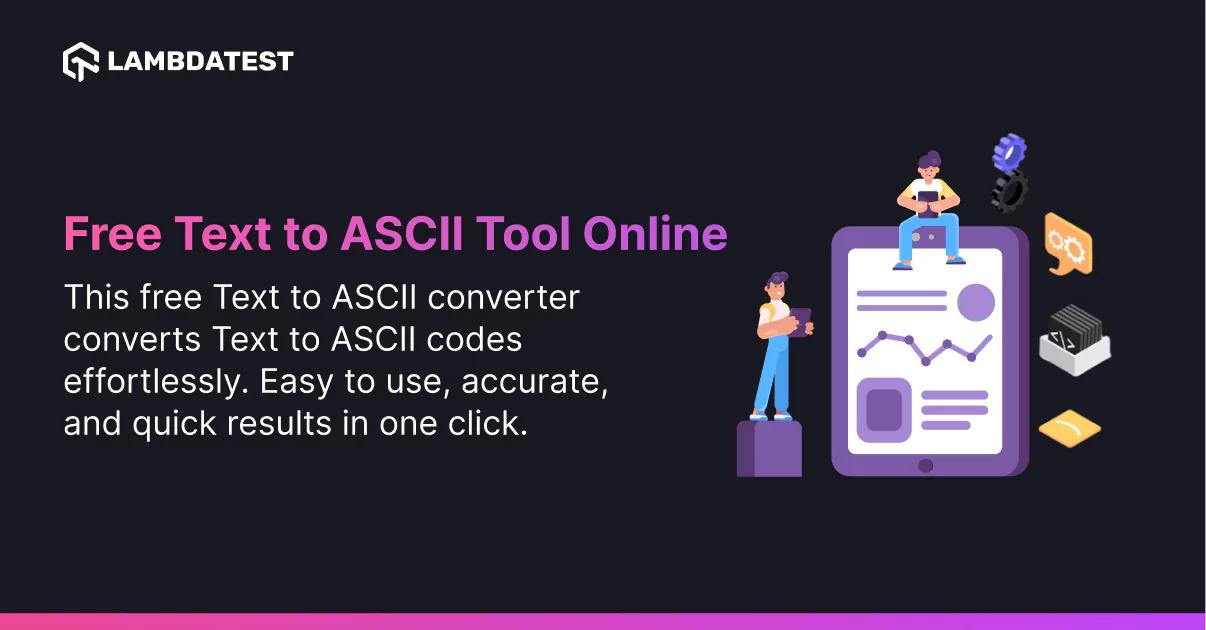 String/Text to ASCII Converter Online | LambdaTest