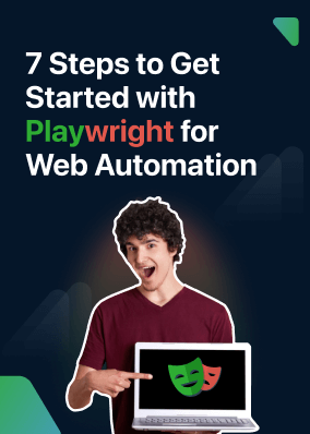 7 Steps to Get Started with Playwright for Web Automation