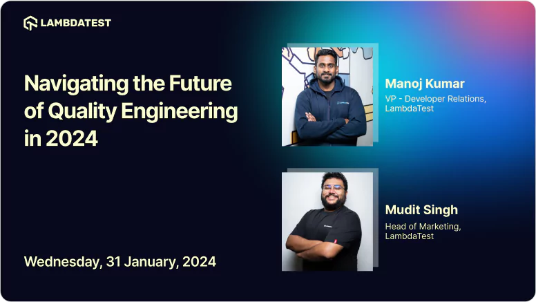 Navigating the Future of Quality Engineering in 2024