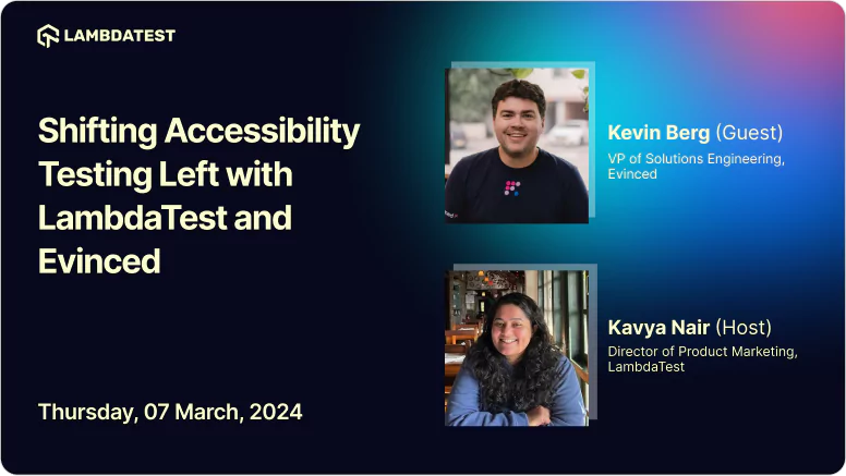 Shifting Accessibility Testing Left with LambdaTest and Evinced