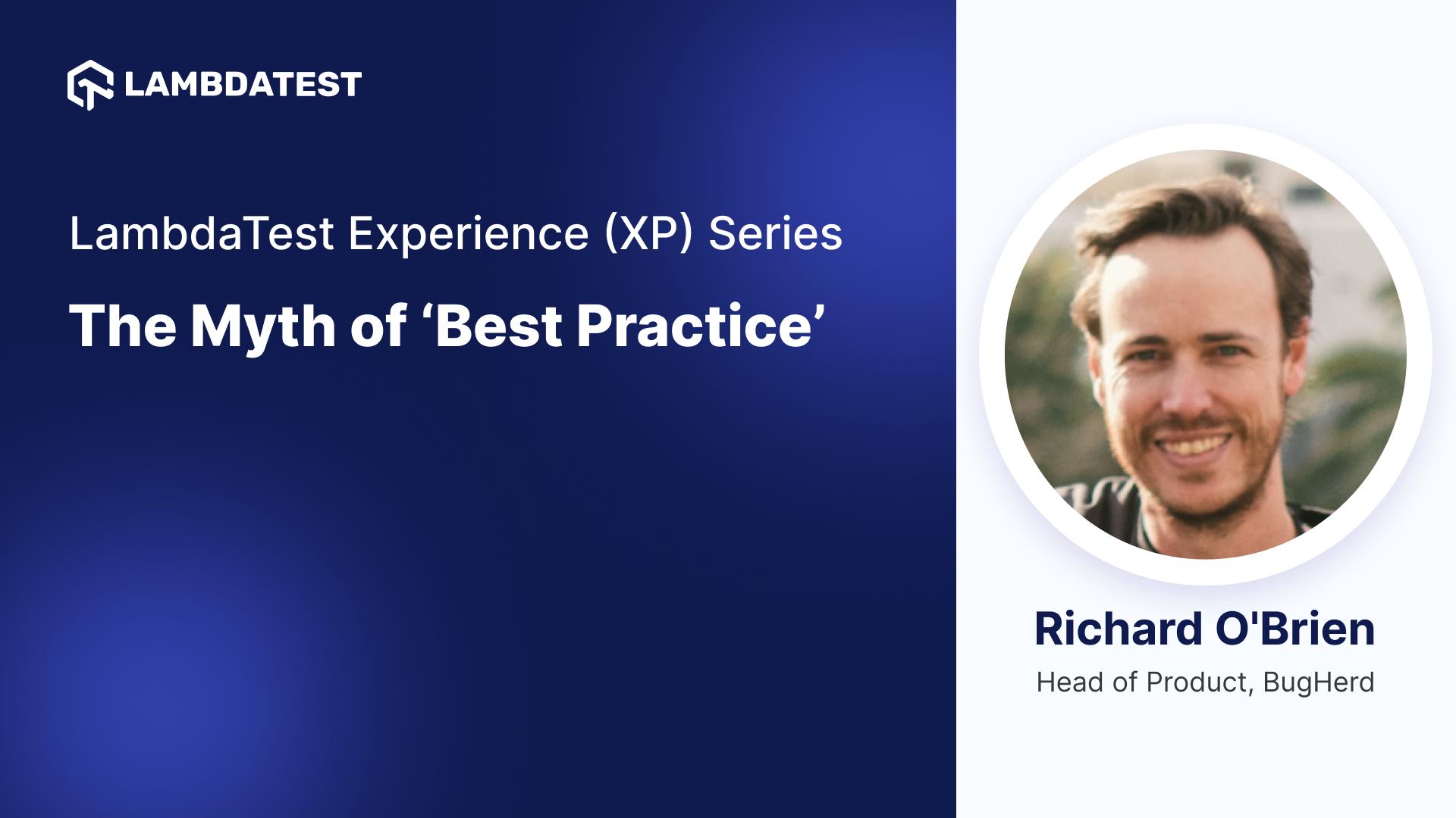 The Myth of 'Best Practice'