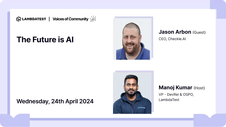 Webinar: Voices of Community | Jason Arbon, CEO, talks on the topic 'The Future is AI'